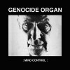 GENOCIDE ORGAN "Mind Control" CD